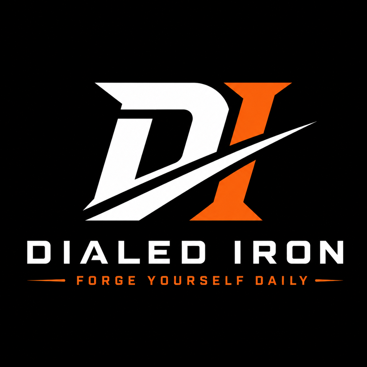 Dialed Iron — Forge Yourself Daily